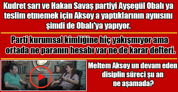 Meltem Aksoy un geçtiği yollardan şimdi de Ayşegül Obalı mı geçirilmek isteniyor? 