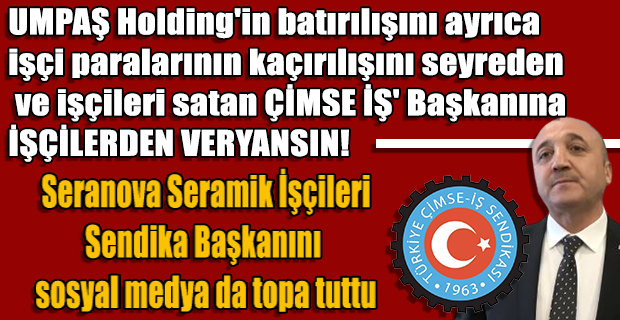 Değil Otel cennet vaad etsen hakkını alamayan işçinin gözünde sıfırsın ÇİMSE İŞ Sendika Başkanı Zekeriya Nazlım