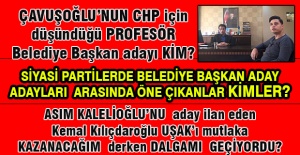 Gazeteci Çavuşoğlu ile yerel seçimler öncesi aday adaylarını değerlendirdik