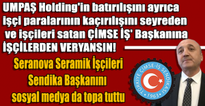 Değil Otel cennet vaad etsen hakkını alamayan işçinin gözünde sıfırsın ÇİMSE İŞ Sendika Başkanı Zekeriya Nazlım