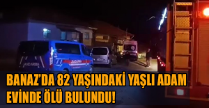 Banaz#039;da yaşlı adam evinde ölü...