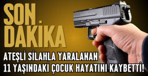 11 Yaşındaki Çocuğun Silahla Vurularak Hayatını Kaybetmesi Yürekleri Dağladı