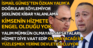 Yalım, zaten kimse hizmet beklemesin diyor bizde şehre zarar vermesin yeter diyoruz