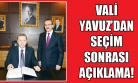 Vali Seddar Yavuz'un Cumhurbaşkanı Seçimi Mesajı!