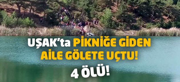 Uşak'ta feci kaza! Pikniğe giden aileden 4 kişi öldü!