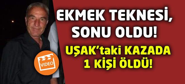 Uşak'ta feci kaza! Traktörün altında kalan adam öldü!