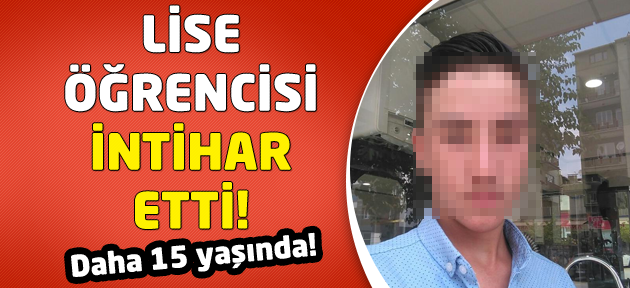 Uşak'ta intihar! Lise öğrencisi hayatına son verdi!